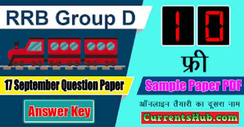 17 September Railway Group d Question Paper and Answer Key