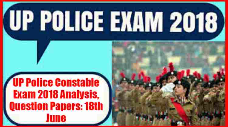 UP Police Constable Exam 2018