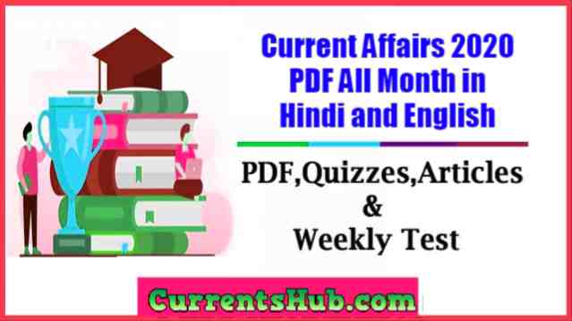 Current Affairs 2020 PDF All Month in Hindi and English