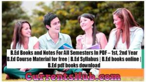 B.Ed Books And Notes For All Semesters In PDF – 1st, 2nd 3rd Year