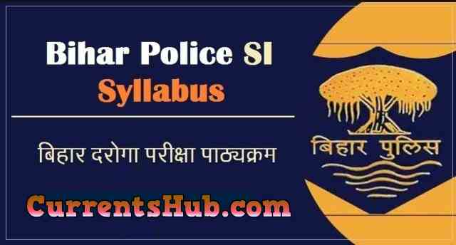 Bihar Police SI Syllabus