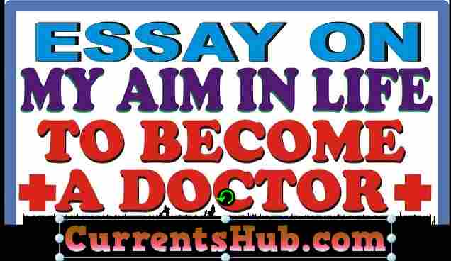 Essay on Doctor for Students