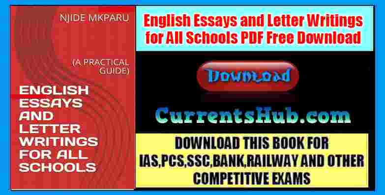 English Essays and Letter Writings for All Schools PDF Free Download