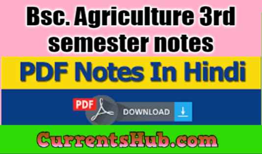 Bsc. Agriculture 3rd semester notes in HINDI Free Download