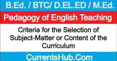 Criteria for the Selection of Subject-Matter or Content of the Curriculum