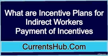 What are Incentive Plans for Indirect Workers