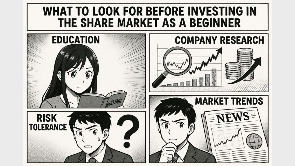What to Look for Before Investing in the Share Market as a Beginner.